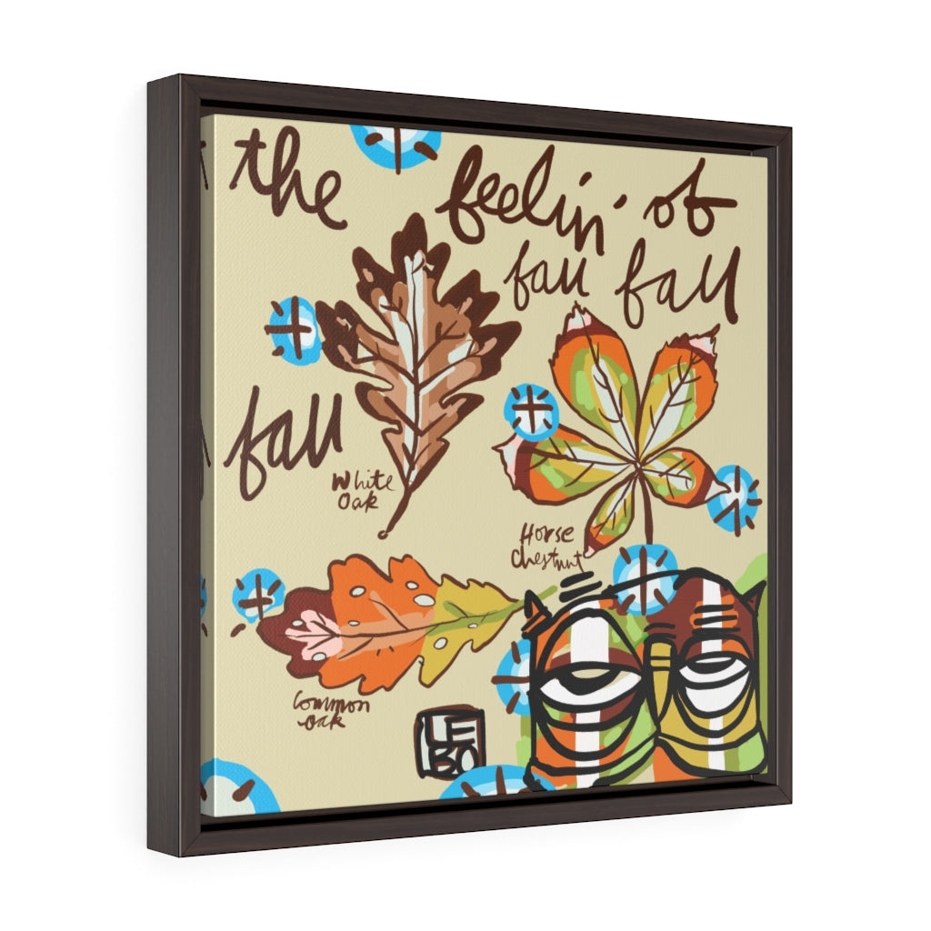 The Feelin' of Fall, Fall, Fall - Lebo Framed Premium Gallery Wrap Canvas